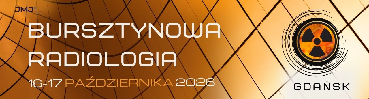 Bursztynowa Radiologia — 16–17 października 2026, Gdańsk